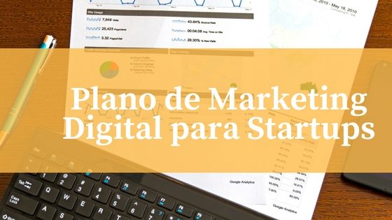 plano de marketing digital para startups