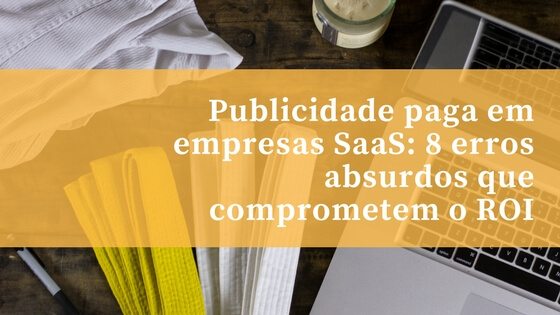 Publicidade paga em empresas SaaS