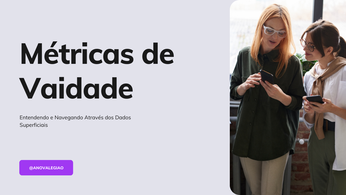 Métricas de Vaidade