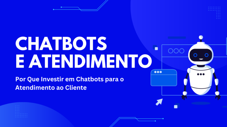 Chatbots e atendimento