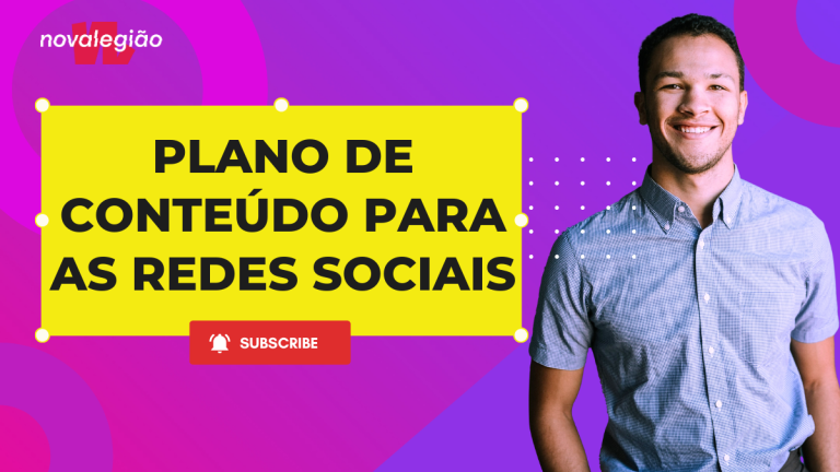 Como Criar um Plano de Conteúdo para as Redes Sociais